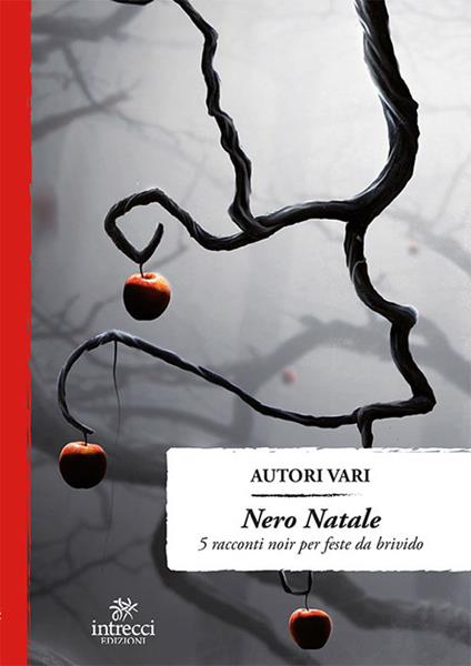 Nero Natale. 5 racconti noir per un Natale da brivido - copertina