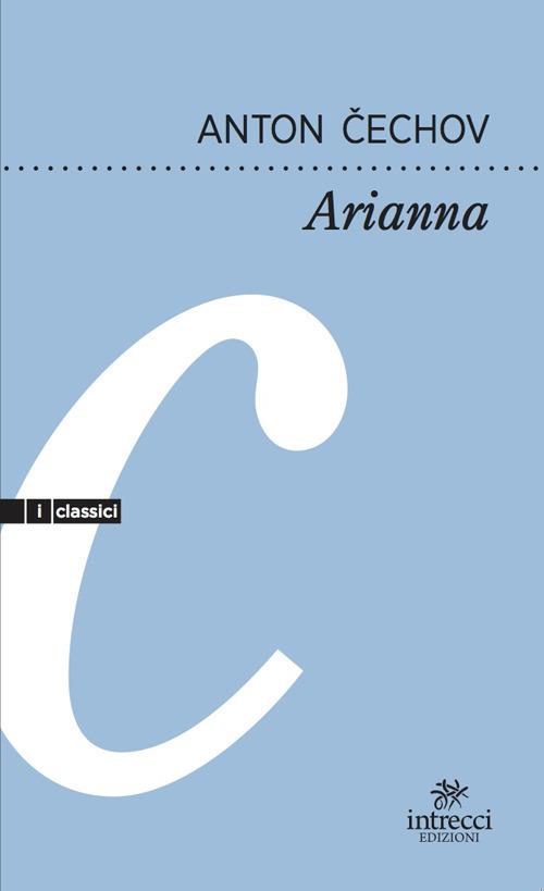 Arianna - Anton Cechov - copertina