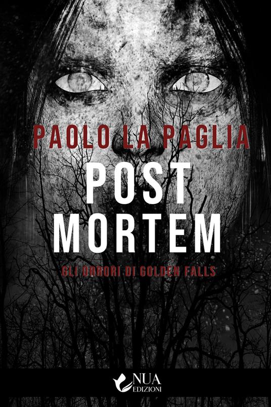 Post Mortem - Paolo La Paglia - ebook