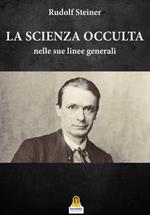 La scienza occulta nelle sue linee generali