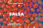 Salsa. Not about music, not about dancing. Ediz. illustrata