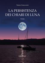 La persistenza dei chiari di luna