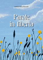 Parole in libertà