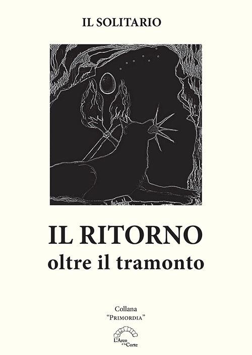 Il ritorno. Oltre il tramonto - Il Solitario - copertina