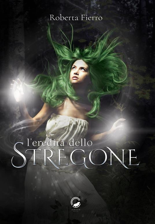 L' eredità dello stregone - Roberta Fierro - copertina