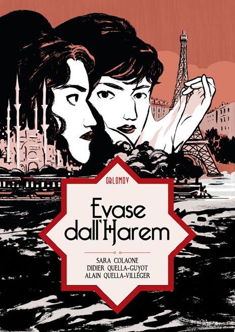 Evase dall'harem - Sara Colaone,Didier Quella-Guyot,Alain Quella-Villége - copertina