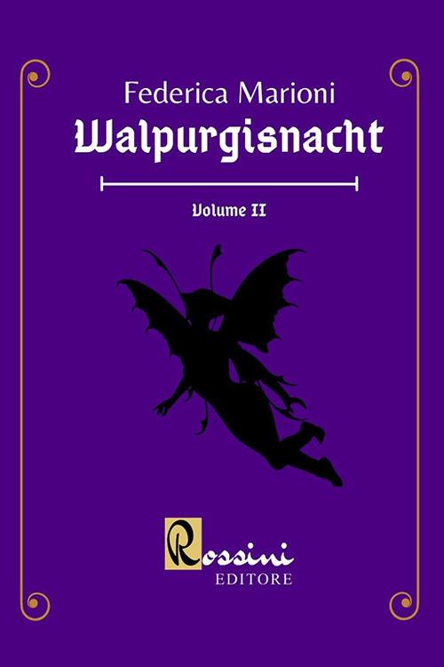 Walpurgisnacht. Vol. 2 - Federica Marioni - copertina