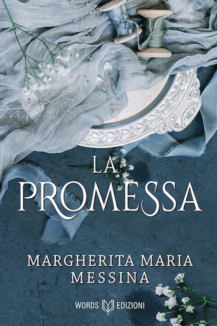 La promessa - Margherita Maria Messina - copertina