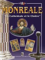 Monreale. «La Cathédrale et le cloître»