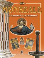 Monreale. «La Catedral y el claustro»