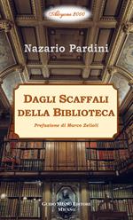 Dagli scaffali della biblioteca