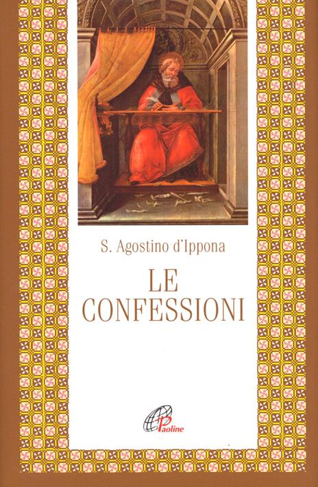 Le confessioni - Agostino (sant') - 3