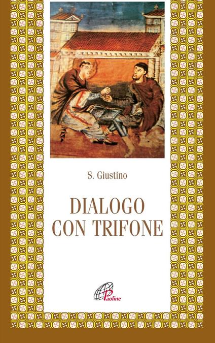 Dialogo con Trifone - Giustino (san) - copertina