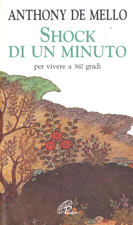 Shock di un minuto. Per vivere a 360 gradi - Anthony De Mello - copertina