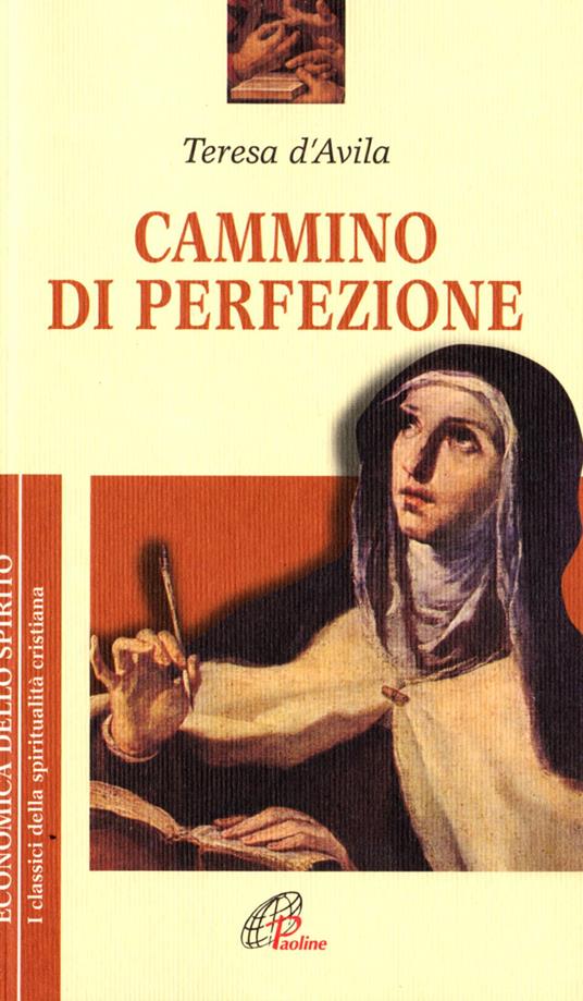 Cammino di perfezione - Teresa d'Avila (santa) - copertina