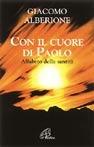 Con il cuore di Paolo. Alfabeto della santità - Giacomo Alberione - copertina