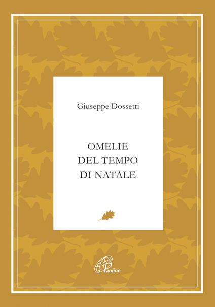 Omelie del tempo di Natale - Giuseppe Dossetti - copertina