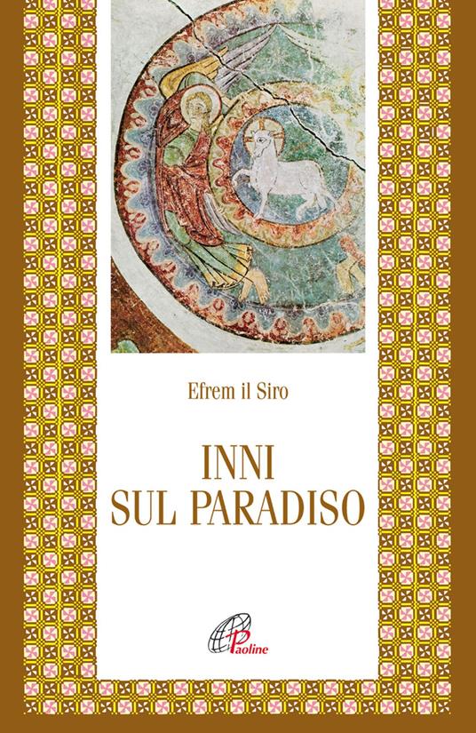 Inni sul paradiso - Efrem (sant') - copertina