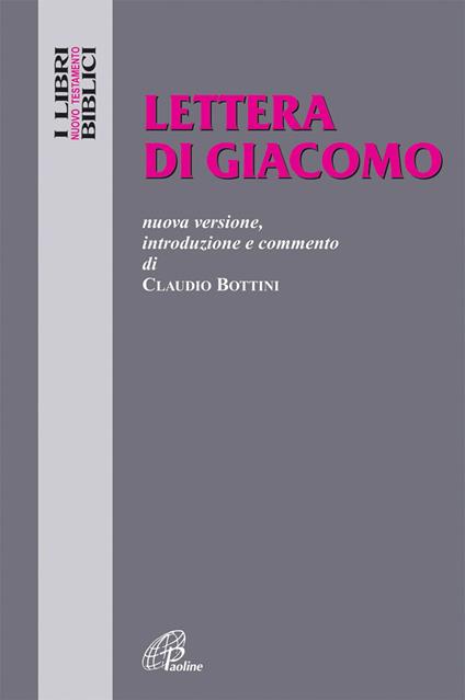 Lettera di Giacomo. Nuova versione, introduzione e commento - copertina