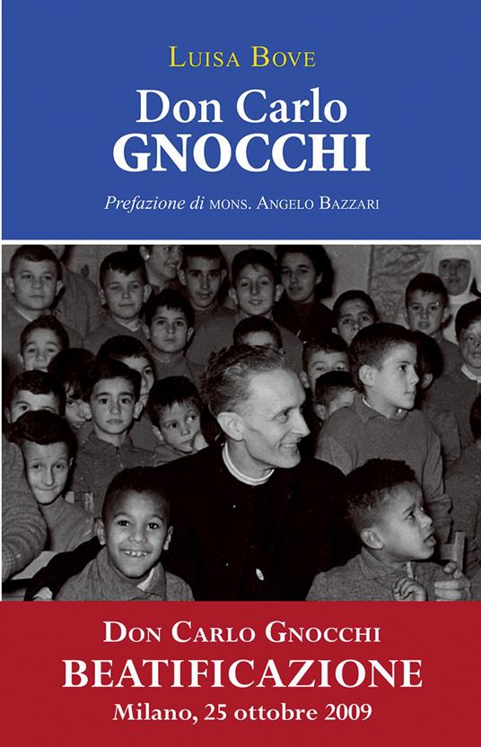 Don Carlo Gnocchi. Ediz. illustrata - Luisa Bove - copertina