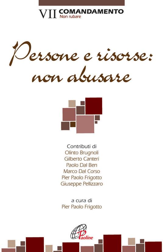 Persone e risorse: non abusare. VII comandamento: Non rubare - copertina