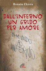 Dall'inferno un grido per amore