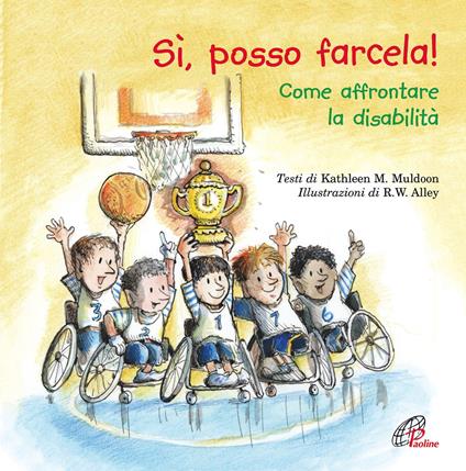 Sì, posso farcela! Come affrontare la disabilità - Kathleen Muldoon - copertina