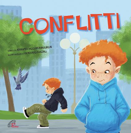 Conflitti. Ediz. illustrata - Jennifer Moore-Mallinos - copertina