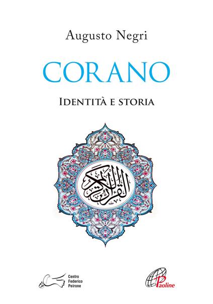 Corano. Identità e storia - Augusto T. Negri - copertina