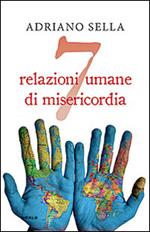 7 relazioni umane di misericordia