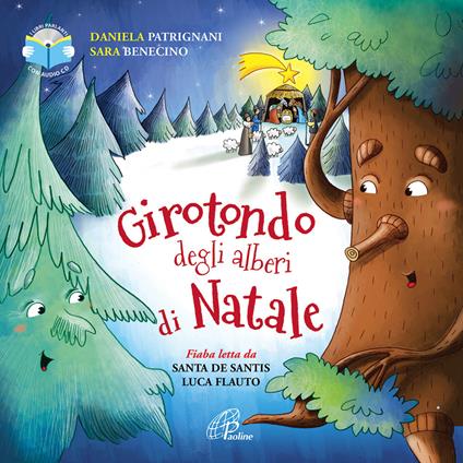 Girotondo degli alberi di Natale. Ediz. a colori. Con CD-Audio - Daniela Patrignani - copertina