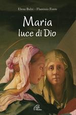 Maria, luce di Dio