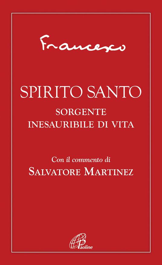 Spirito Santo. Sorgente inesauribile di vita - Francesco (Jorge Mario Bergoglio) - copertina