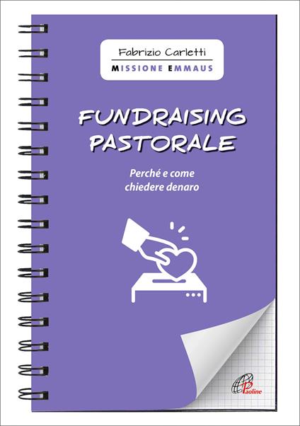 Fundraising pastorale. Perché e come chiedere denaro - Fabrizio Carletti - copertina