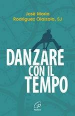 Danzare con il tempo