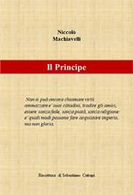 Il principe. Riscrittura di Sebastiano Cutrupi