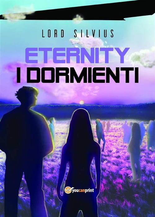 I Dormienti - Lord Silvius - ebook