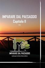 Imparare dal paesaggio. Ediz. illustrata. Vol. 2