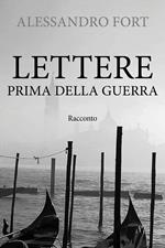 Lettere prima della guerra