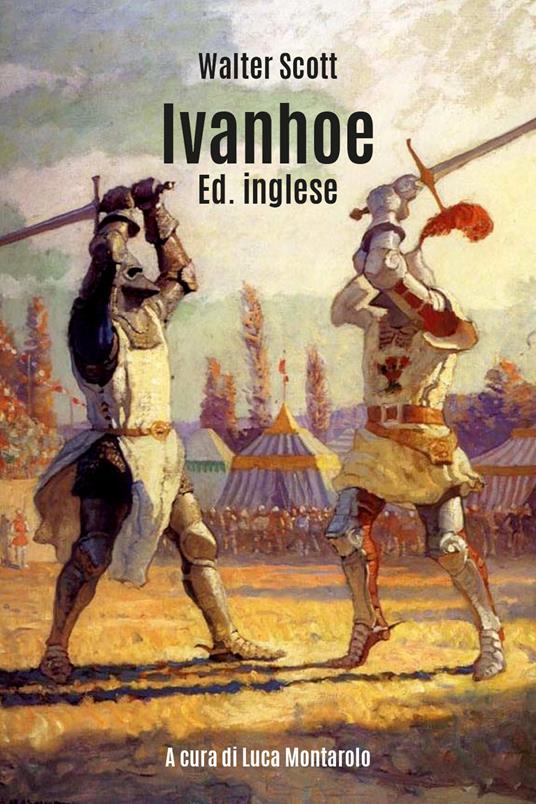 Ivanhoe. Ediz. inglese - Walter Scott - copertina