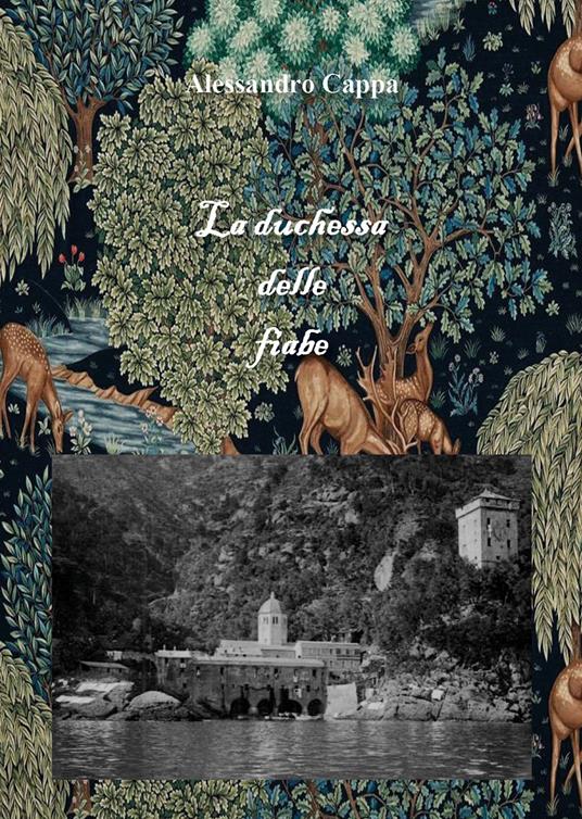 La duchessa delle fiabe - Alessandro Cappa - copertina