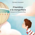 Il bambino e la mongolfiera - La mamma e la mongolfiera