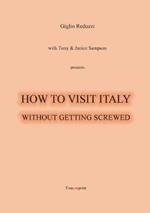 How to visit Italy... Without getting screwed