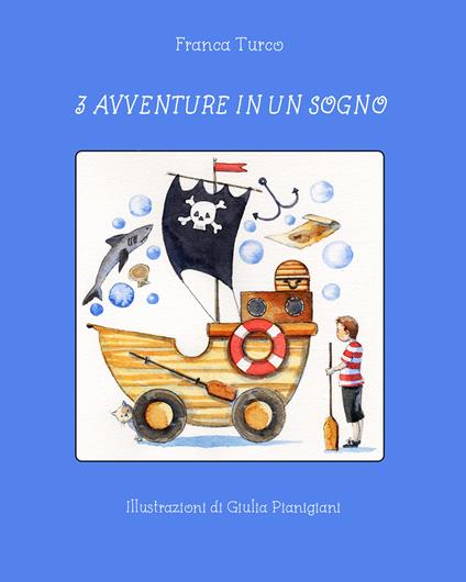 3 avventure in un sogno - Franca Turco - copertina