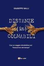 Distanze (in)colmabili