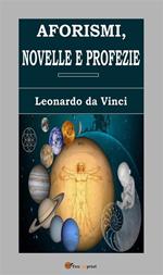 Aforismi, novelle e profezie