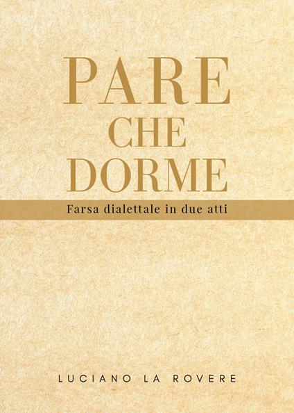 Pare che dorme - Luciano La Rovere - copertina