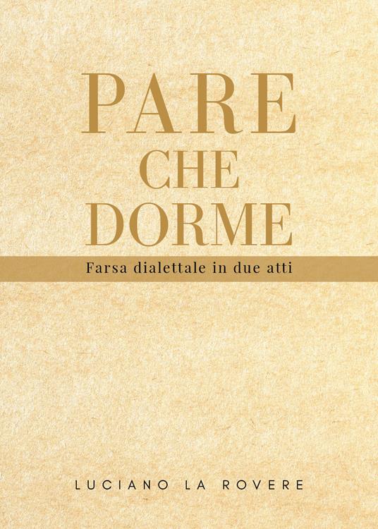 Pare che dorme - Luciano La Rovere - copertina