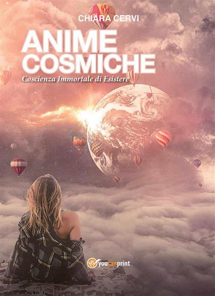 Anime cosmiche - Chiara Cervi - ebook