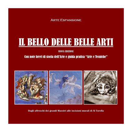 Il bello delle belle arti. Ediz. illustrata - copertina